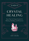 Crystal Healing by Ann Crane